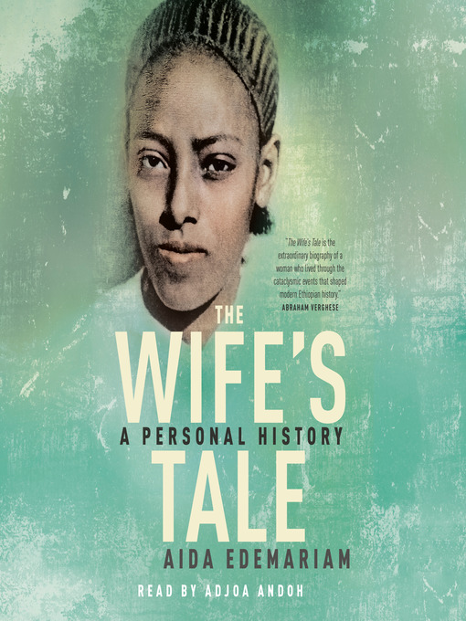 Title details for The Wife's Tale by Aida Edemariam - Wait list